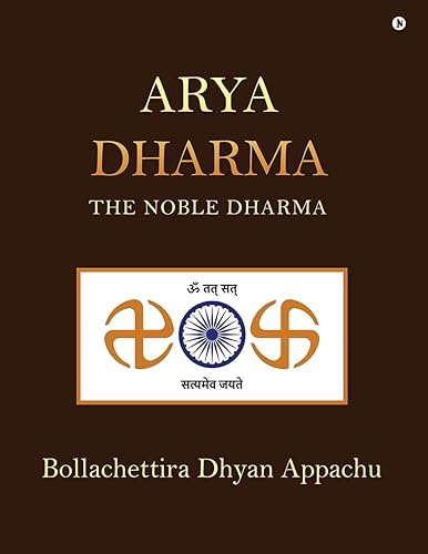Arya Dharma : The Noble Dharma