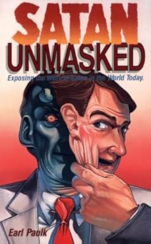 Paperback Satan Unmasked Book