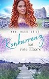 Konkurrenz hat rote Haare