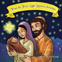 'Twas the First Night Before Christmas 0615856071 Book Cover