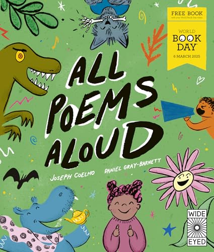 All Poems Aloud: World Book Day 2025: World Book Day 2025 (Poems to Perform)
