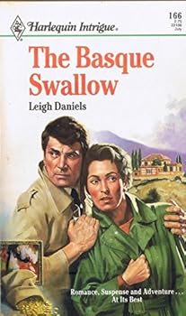 Paperback The Basque Swallow (Harlequin Intrigue 166) Book