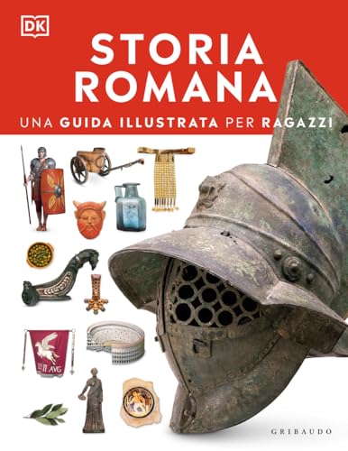 Storia romana. Una guida illustrata per ragazzi. Con Poster