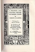 A POLITICAL AND CULTURAL HISTORY OF MODERN EUROPE B09RNGQF9V Book Cover