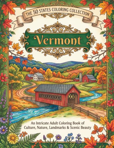 Vermont Coloring Book for Adults and Teens: Green Mountains, Covered Bridges, Maple Traditions, Wildlife, Country Villages and Scenic New England Landscapes image 2