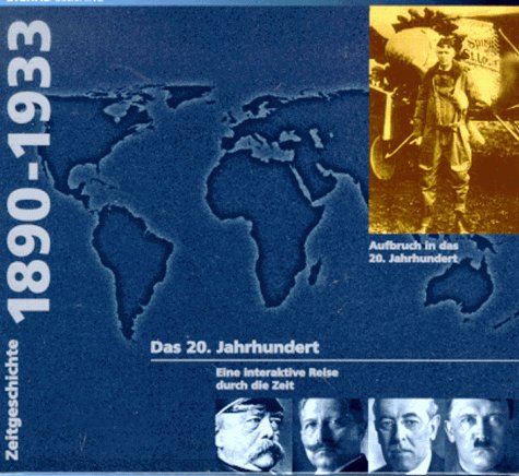 Das 20. Jahrhundert - 1890-1933
