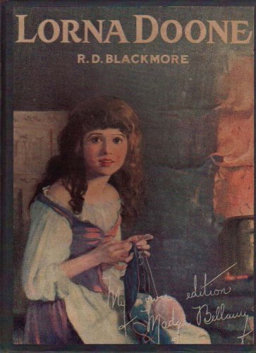 Lorna Doone: Madge Bellamy Edition B000EZN2Z6 Book Cover