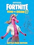 FORTNITE Official: How to Draw Volume 3 (Official Fortnite Books)