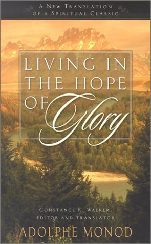 Living in the Hope of Glory: A New Translation of a Spiritual Classic