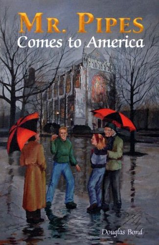 Mr Pipes Comes To America *OP