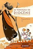 Que d'histoires ! CM2 (2006) - Module 2 - Le tonneau de Diogène: Livre de jeunesse
