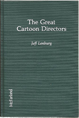 The Great Cartoon Directors by Lenburg, Jeff (1983) Hardcover