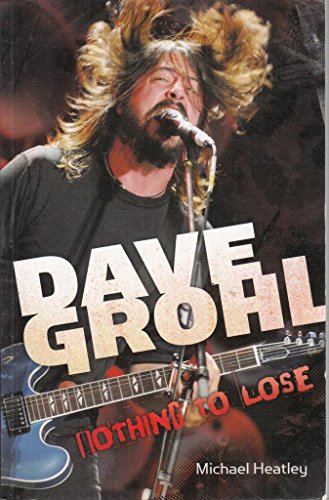 Dave Grohl: Nothing to Lose