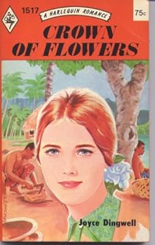 Mass Market Paperback Crown of Flowers (A Harlequin Romance, #1517) Book