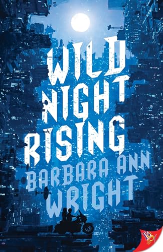 Cover of Wild Night Rising