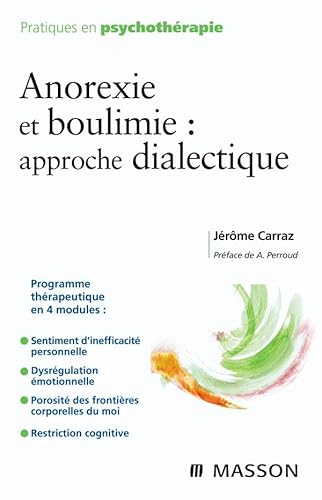 Elsevier Masson - Anorexie et boulimie : approche dialectique (Ancien Prix éditeur : 32 euros)