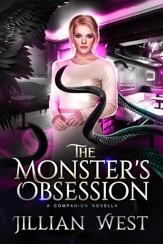 The Monster's Obsession (A Monstrous World Book 5)
