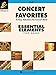 Concert Favorites Vol. 2 - Flute: Essential Elements Band Series (Essential Elements 2000 Band)