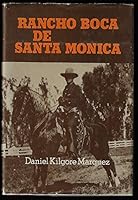 Short stories of Rancho Boca de Santa Monica 0533029457 Book Cover
