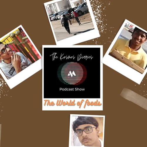 The World Of Foods | S1 E3