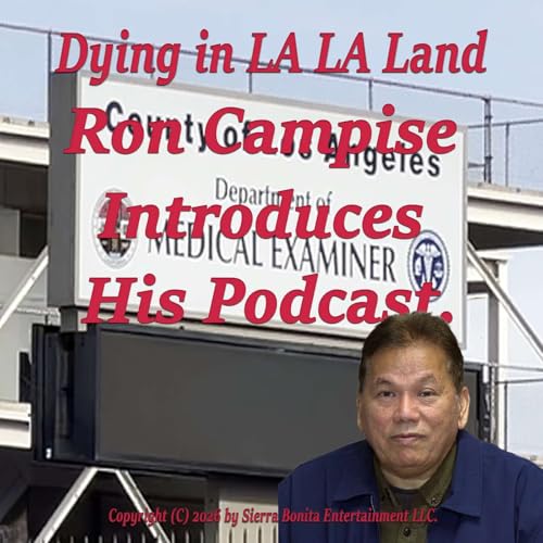 Ron Campise introduces Himself and his Podcast.