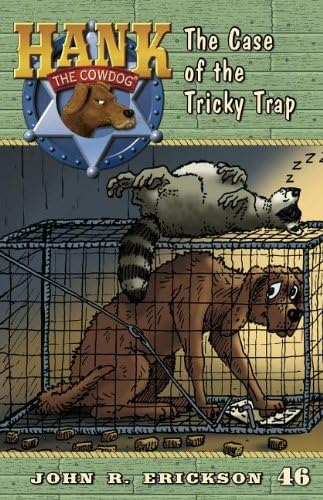 The Case of the Tricky Trap: Hank the Cowdog