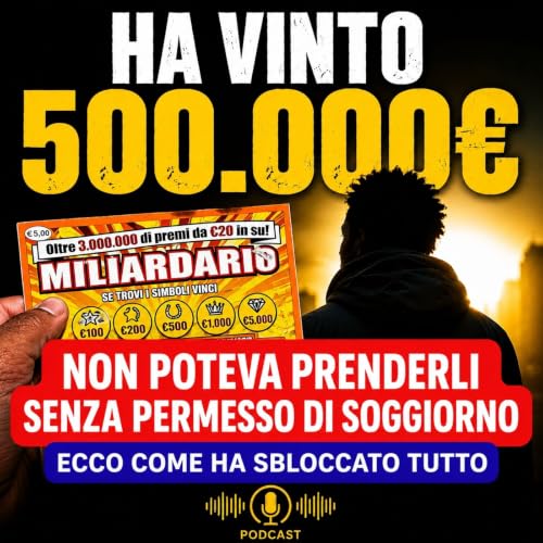 Vince 500 mila euro ma impossibile averli perch&eacute; senza permesso di soggiorno - storia di IMAGBE
