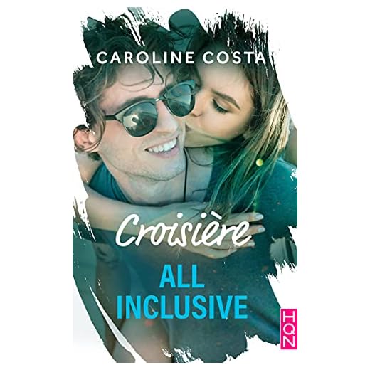 Croisière all inclusive (amour compris) (HQN)
