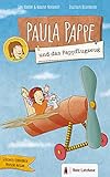  PAULA PAPPE und das Pappflugzeug  Abenteuer im Pappkarton  Digitales Bilderbuch  Gereimtes Kinderbuch: Ein schwungvoller Rundflug mit dem Papierflieger ... PAPPE und Maus  Abenteuer im Pappkarton)