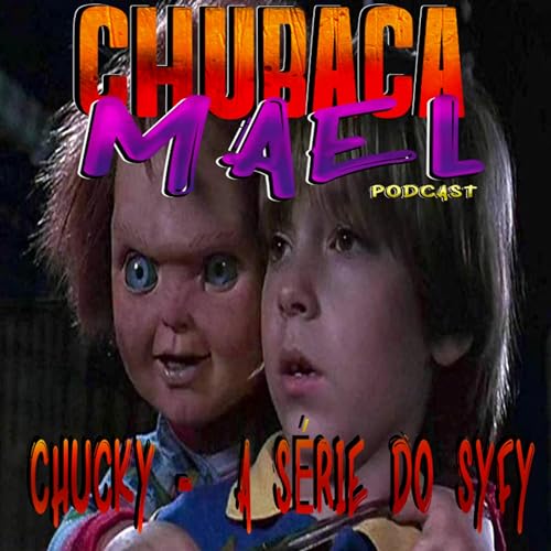CHUCKY VAI GANHAR UMA S&Eacute;RIE NO SYFY!!! &sub; (&bull; ̀﹏ &bull; ́&sub;) ∘˚˳ &deg;