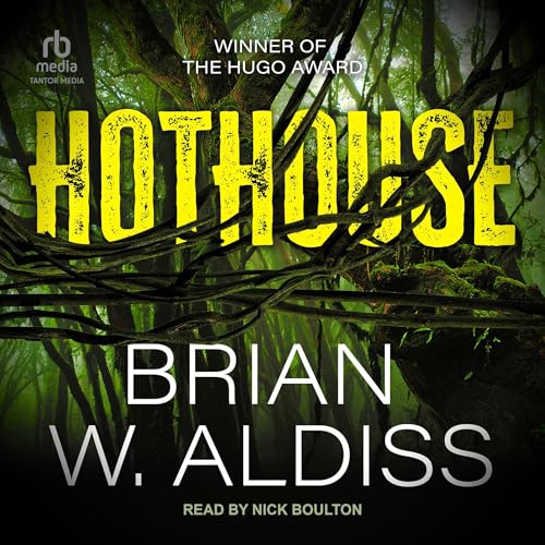 Hothouse by Brian W. Aldiss episode artwork