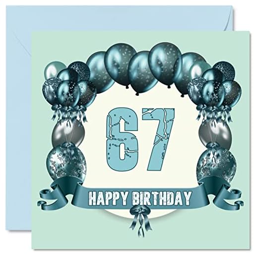 Divertidas tarjetas de cumpleaños 67 para hombres, globos de cumpleaños, tarjeta de feliz cumpleaños para papá, tía, tío, niñera, tarjetas de felicitación de 145 mmx145 mm, tarjeta de cumpleaños 67