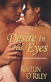 Desire In His Eyes (Hamilton Sisters series Book 2)