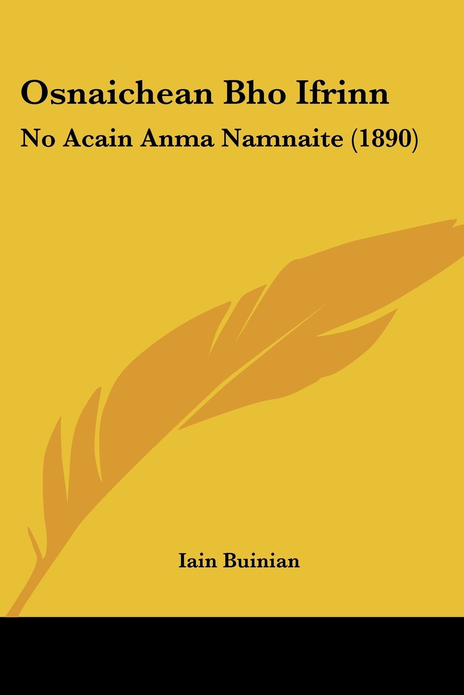 Osnaichean Bho Ifrinn: No Acain Anma Namnaite: No Acain Anma Namnaite (1890)