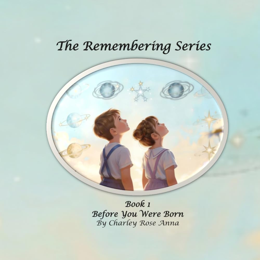 Before You Were Born (The Remembering)