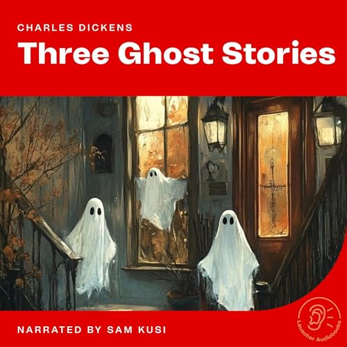 Three Ghost Stories by Charles Dickens episode artwork