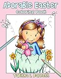Adorable Easter: Coloring Book for all ages
