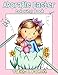 Adorable Easter: Coloring Book for all ages