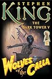 Wolves of the Calla (Dark Tower)