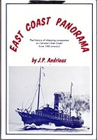 East coast panorama: The history of shipping companies on Canada's east coast from 1900 onward 0919953387 Book Cover