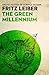 The Green Millennium