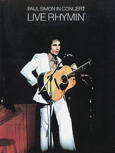 Paul Simon in Concert - Live Rhymin'