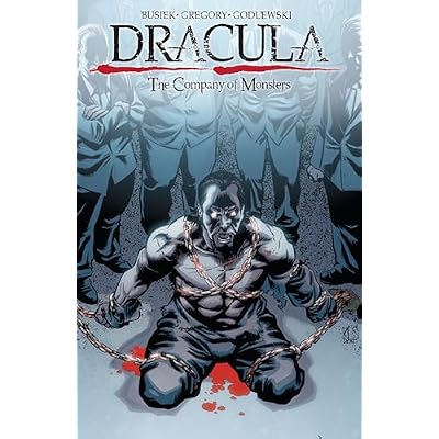 Dracula: The Company of Monsters Volume 1: 01