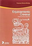 francisco ramos mendez  Enjuiciamiento criminal : duodécima lectura constitucional