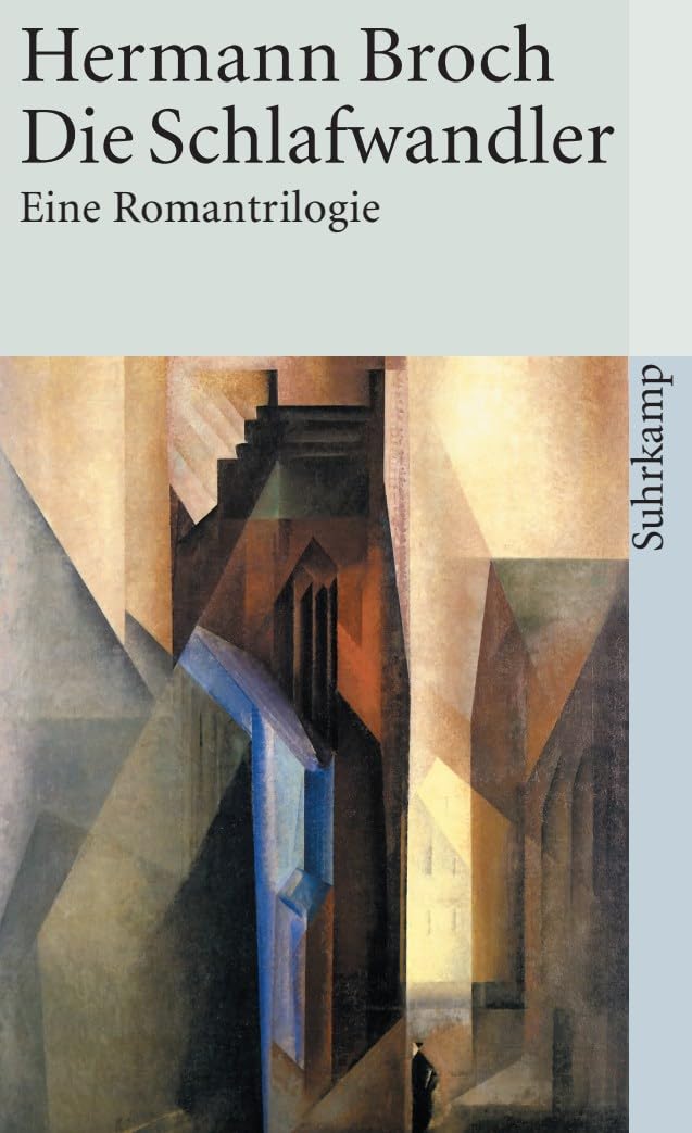 Kommentierte Werkausgabe. Romane und Erzählungen: Band 1: Die Schlafwandler. Eine Romantrilogie (suhrkamp taschenbuch)