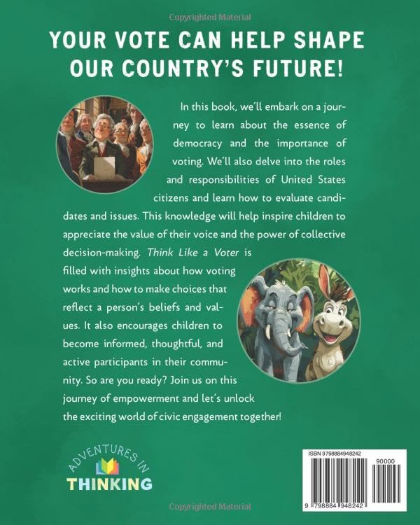 Think Like a Voter: A Kid's Guide to Shaping Our Country's Future (Adventures in Thinking) - Image 2