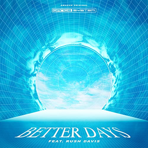 Dance System feat. Rush Davis