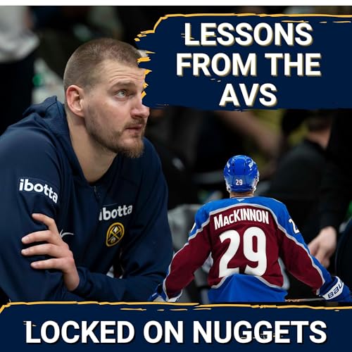 2026 Will Be the BIGGEST Summer in Nuggets History | What Can the Avalanche Teach Denver?