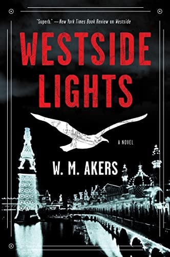 Westside Lights: The Third Book in the Westside Series – A Jazz Age Historical Fantasy (A Gilda Carr Tiny Mystery, 3)