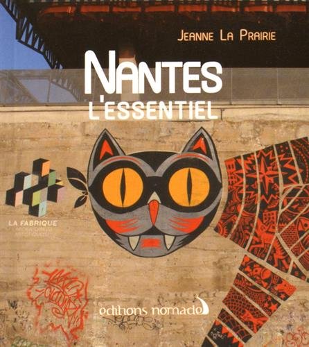 Nantes l'essentiel